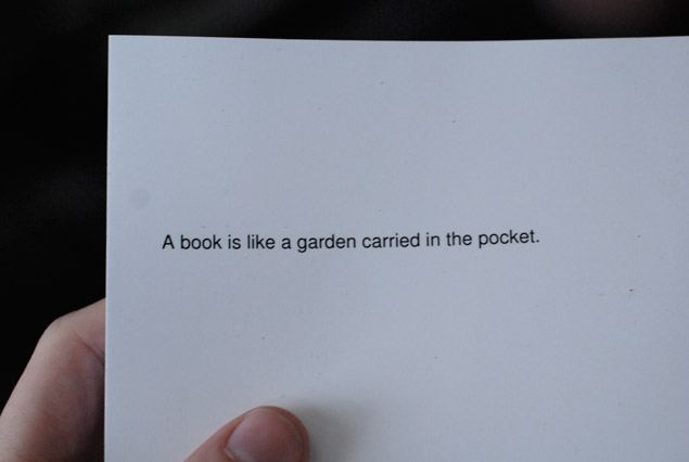 A book is like a garden carried in the pocket